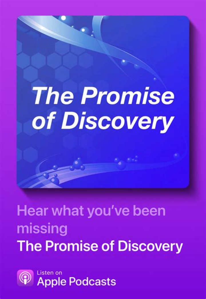 A Promise Of Discovery And Understanding