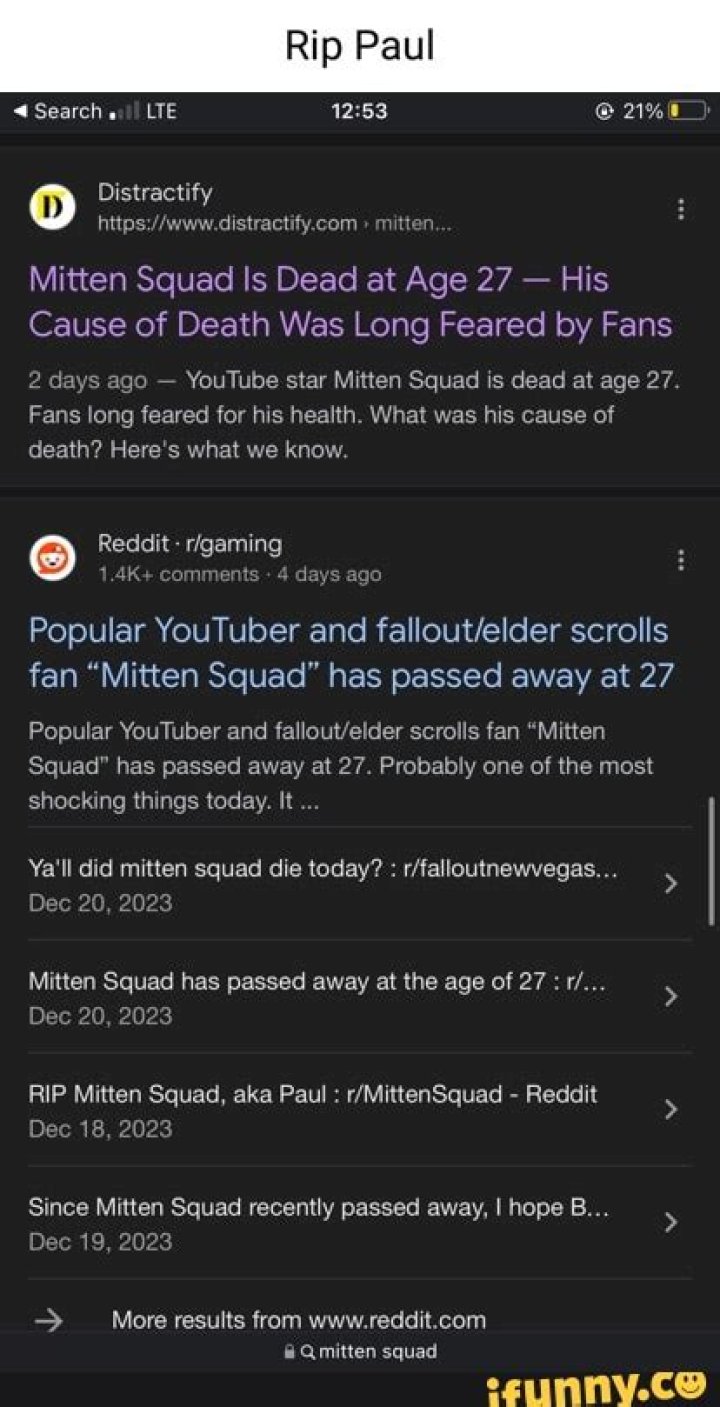 Mitten Squad Is Dead at Age 27 His Cause of Death Was Long Feared by Fans