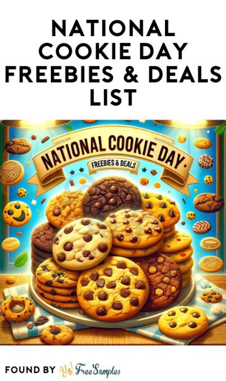 These Freebies Will Make National Cookie Day That Much Better